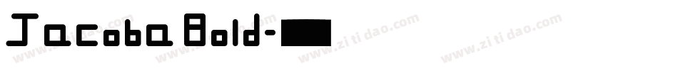 Jacoba Bold字体转换